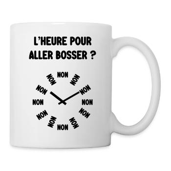 heure pour aller bosser - Mug blanc - blanc - Droite