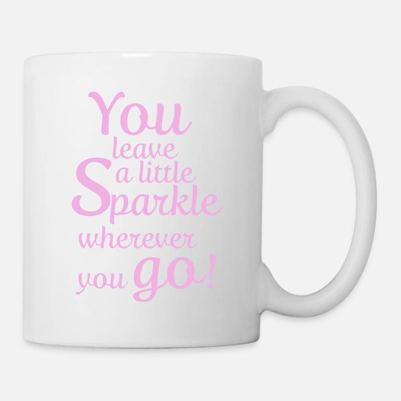 Femmes Vous laissez un peu d’éclat partout où vous allez - Mug blanc - blanc