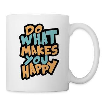 Do what makes you happy - Mug - white - Right