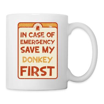 In case of emergency save my donkey first. - Mug - white - Right