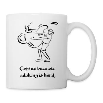 Coffee because adulting is hard - Mug - white - Right