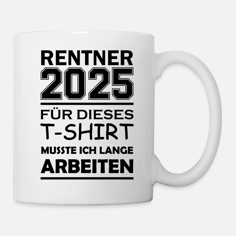 rentner 2025 - Tasse - Weiß