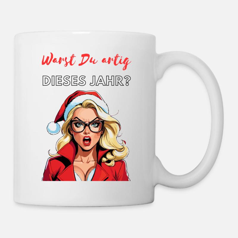 Warst Du artig dieses Jahr? - Tasse - Weiß