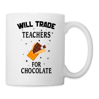 Will Trade Teachers For Chocolate Teachers Choco - Mug - white - Right