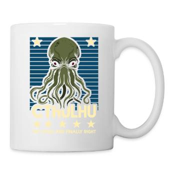 Cthulhu! Die Sterne haben endlich recht! - Tasse - Weiß - Rechts