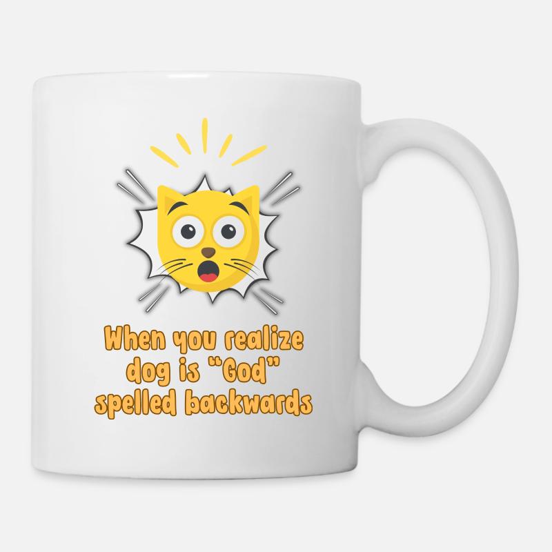 Quand vous réalisez que le chien est Dieu épelé à l’envers - Mug blanc - blanc