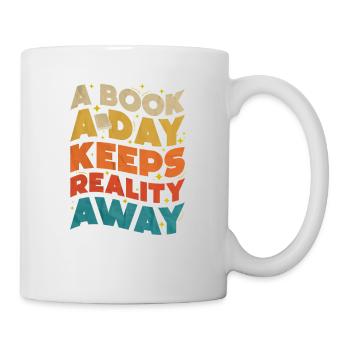 Ein Buch Pro Tag Hält Allen Bücherwürmern Die - Tasse - Weiß - Rechts