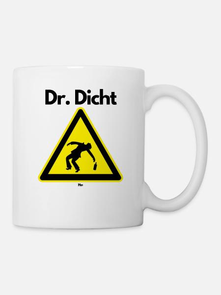 Malle Dr Dicht - Tasse - Weiß