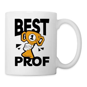 Best Prof - Humorvolles Professor Geschenk Lehrer - Tasse - Weiß - Rechts