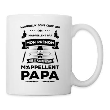 LES PLUS IMPORTANT M'APPELLENT PAPA - Mug blanc - blanc - Droite