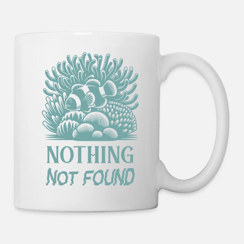 Anemonenfisch, Nothing not found, Meer Design - Tasse - Weiß