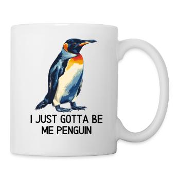 I just gotta be me penguin - Mug blanc - blanc - Droite