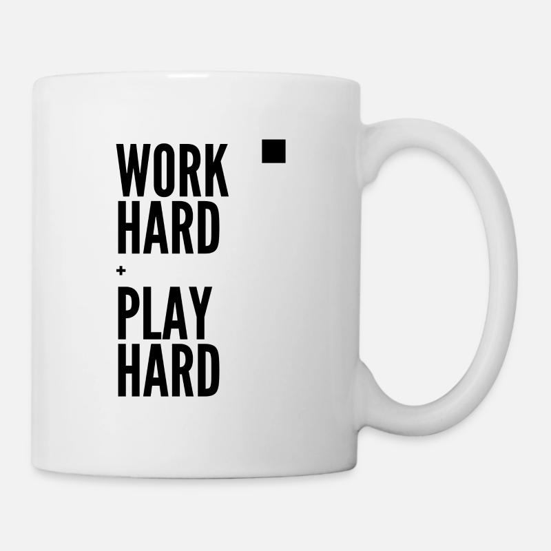 Work Hard Play Hard - Tasse - Weiß