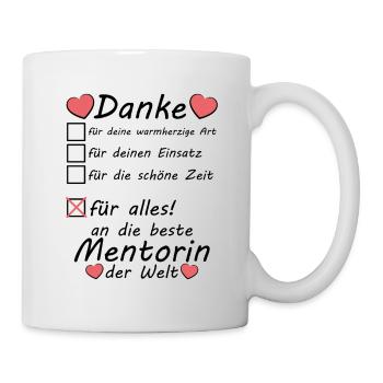 Beste Mentorin Danke sagen für alles Referendariat - Tasse - Weiß - Rechts