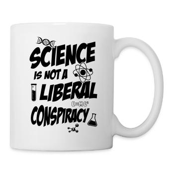 La science n’est pas une conspiration libérale - Mug blanc - blanc - Droite