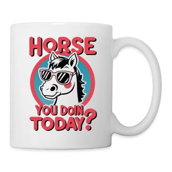 Horse You Doin Today - Mug - white - Right