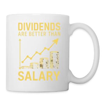 Dividends instead of salary - Mug - white - Right