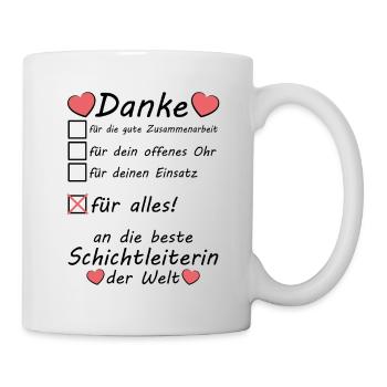 Beste Schichtleiterin Danke Sagen zum Abschied - Tasse - Weiß - Rechts