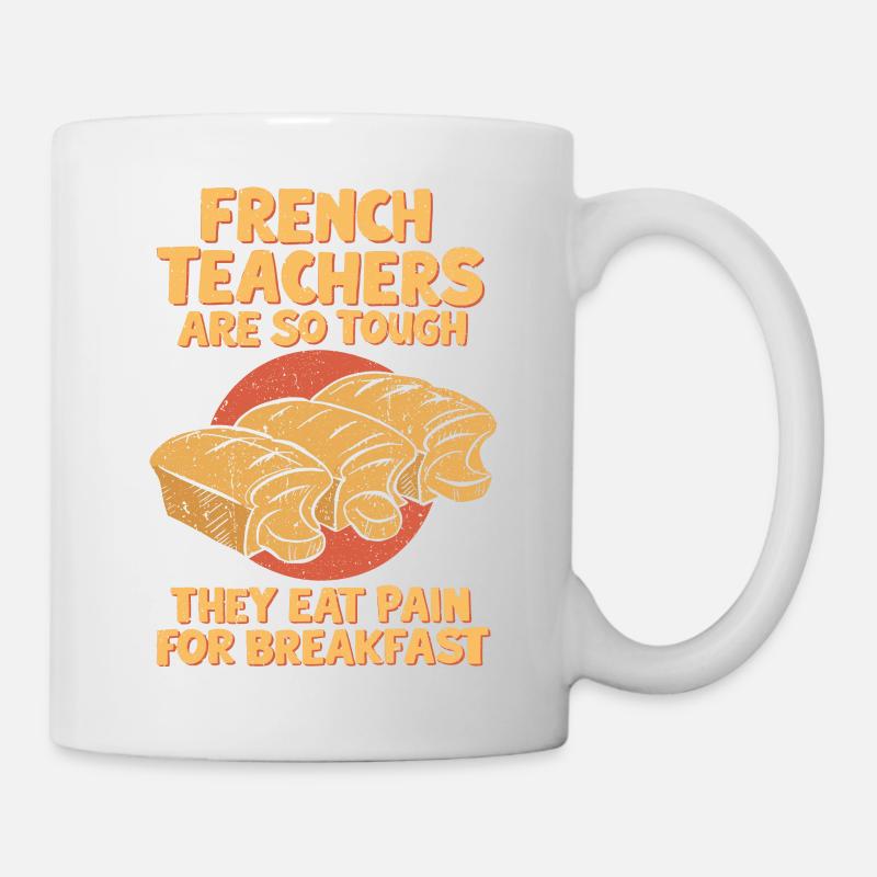 Prof de français : un dur à cuire comme aucun autre - Mug blanc - blanc