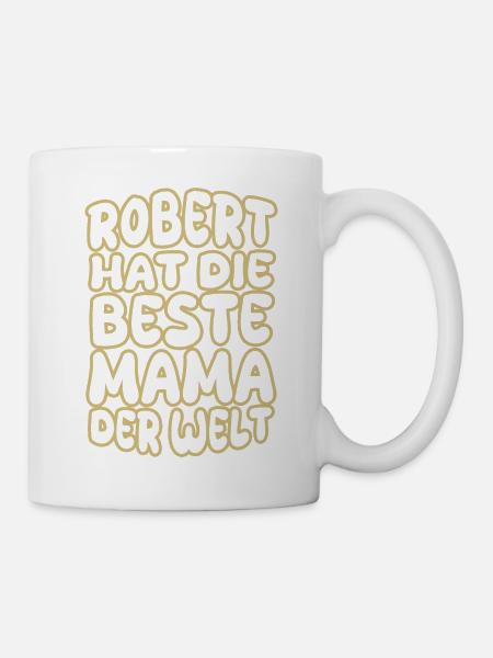 Robert als Spruch - Tasse - Weiß