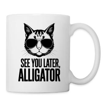 À plus tard, Alligator - Mug blanc - blanc - Droite