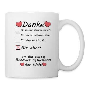 Dankeschön für Renovierungshelferin Renovierung - Tasse - Weiß - Rechts