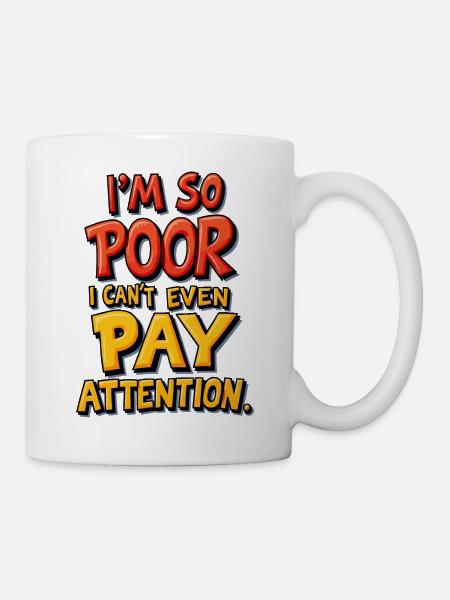 So arm - Tasse - Weiß
