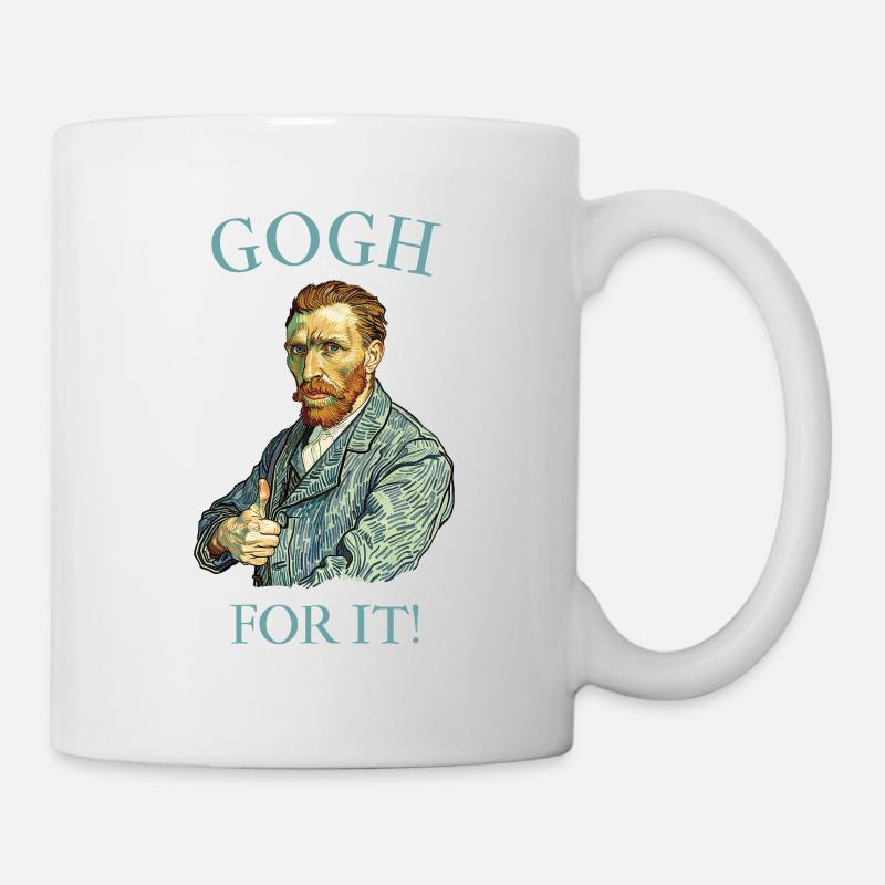 Gogh dafür! Lustiger Van-Gogh-Witz - Tasse - Weiß