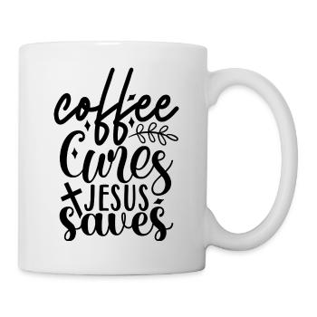 Coffee Cures Jesus Saves - Mug - white - Right