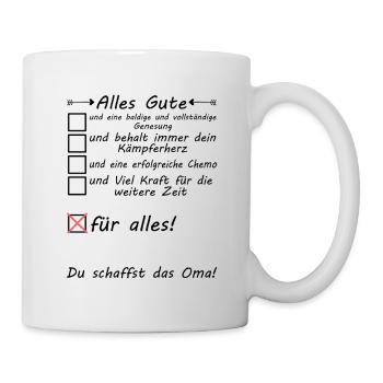 Krebskranke Oma Krankenhausbesuch zur Aufmunterung - Tasse - Weiß - Rechts