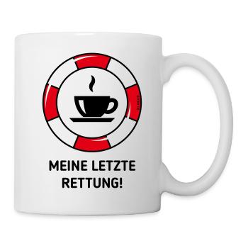 Meine Letzte Rettung! (Kaffee Kaffeetrinker POS2C) - Tasse - Weiß - Rechts