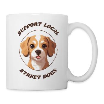 Support Local Street Dogs – Tierschutz Design - Tasse - Weiß - Rechts