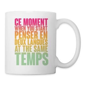 COOLER SPRUCH FÜR MEHRSPRACHLER, INTERNATIONAL - Tasse - Weiß - Rechts