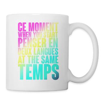 COOLER SPRUCH FÜR MEHRSPRACHLER, INTERNATIONAL - Tasse - Weiß - Rechts