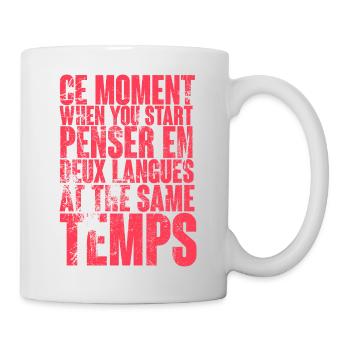 COOL SAYING FOR MULTILINGUALS, INTERNATIONAL - Mug - white - Right