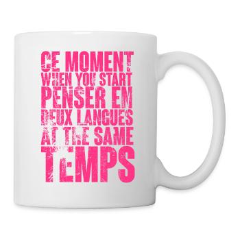 COOL SAYING FOR MULTILINGUALS, INTERNATIONAL - Mug - white - Right