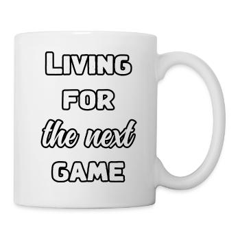 Dedicated Gamer Living For The Next Session	 - Mug - white - Right
