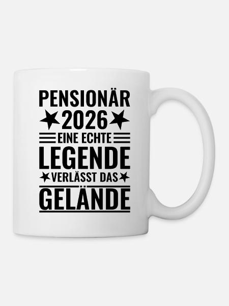 Pensionär 2026 - Eine Legende verlässt das Gelände - Tasse - Weiß