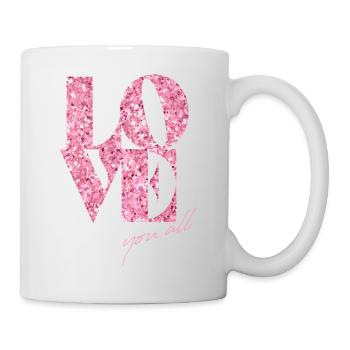 Rosa Glitzer Liebe Typografie Design - Tasse - Weiß - Rechts