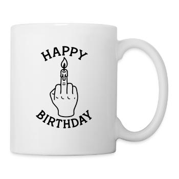 Happy Birthday Black Humor – Mittelfinger - Tasse - Weiß - Rechts