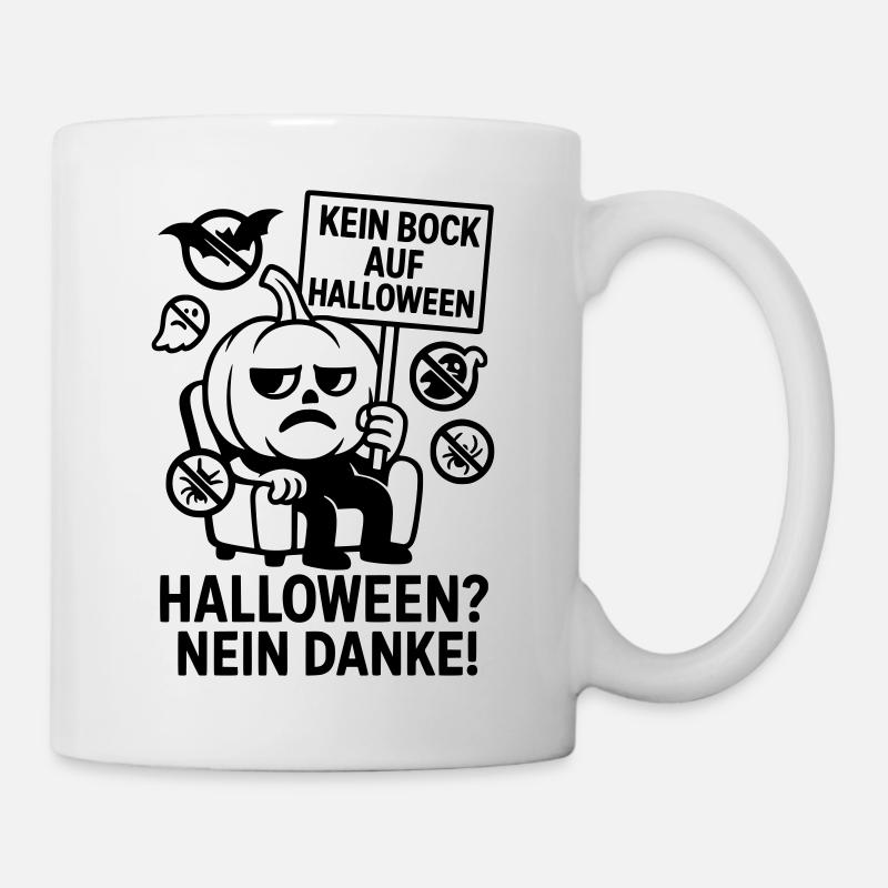 Anti Halloween Nein Danke - Tasse - Weiß