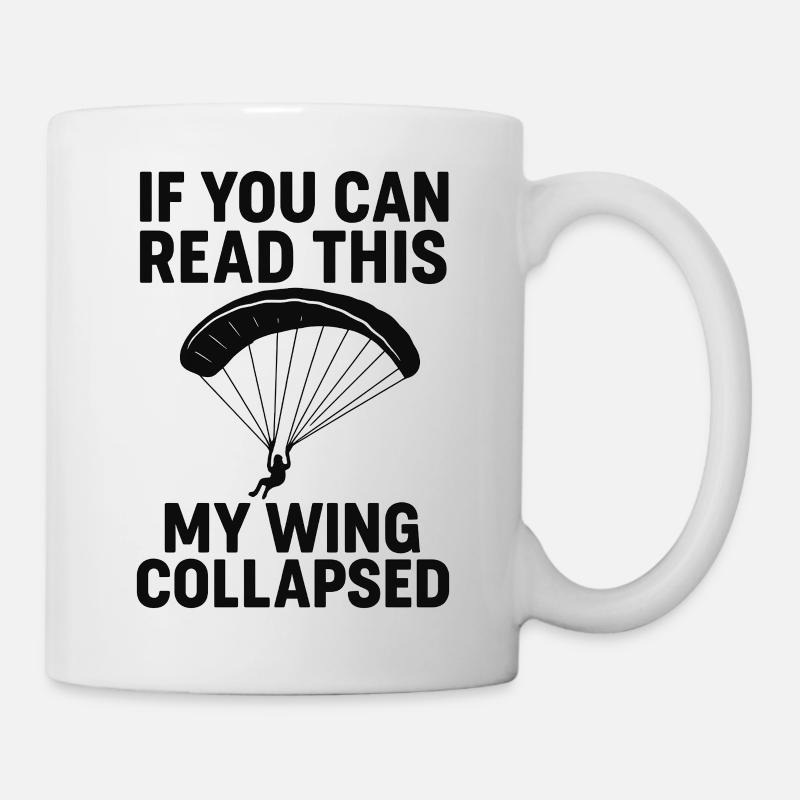 Funny Paragliding T-Shirt Gift Paraglider Pilot - Tasse - Weiß