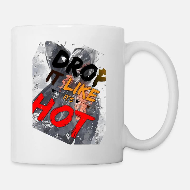 Drop Like It's Hot - Mug - white