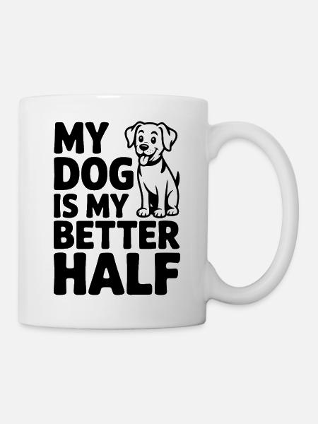 Mon chien est ma meilleure moitié - Mug blanc - blanc