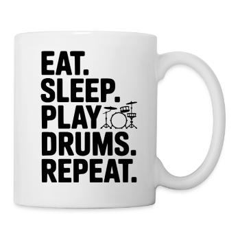 Manger. Dormir. Jouer de la batterie. Répéter. - Mug blanc - blanc - Droite