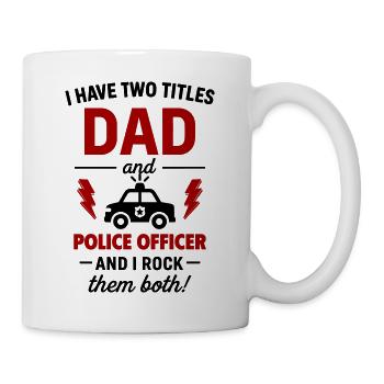 Papa and Policeman – I Rock Both Titles - Mug - white - Right
