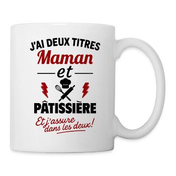 Maman Pâtissière Deux Titres Humour - Mug blanc - blanc - Droite