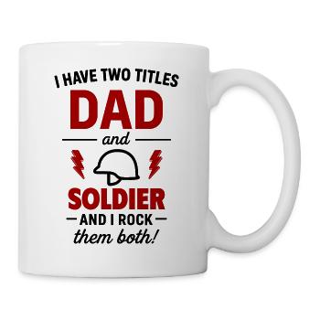 Dad Soldier Gift Father's Day Christmas - Mug - white - Right