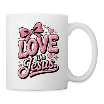 Love Like Jesus - Tasse - Weiß - Rechts