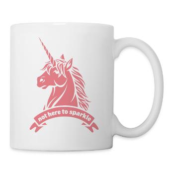 Not Here To Sparkle – Unicorn Statement - Mug - white - Right